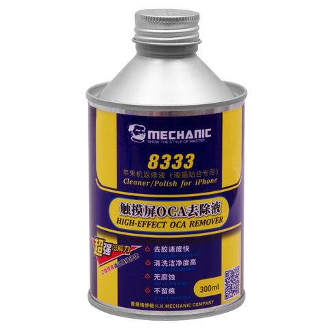Remover Mechanic 8333, for UV glue, for OCA film, 300 ml 